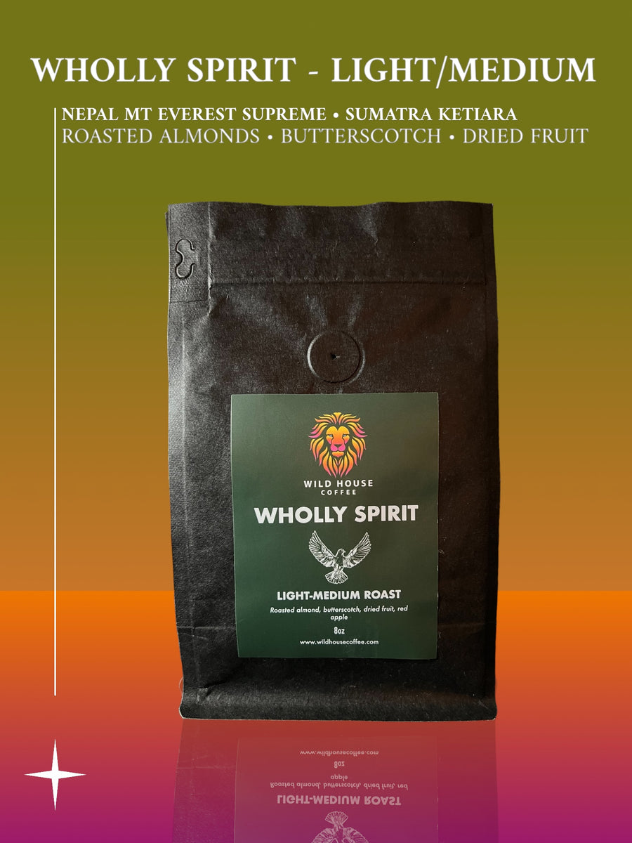 WHOLLY SPIRIT - LIGHT MEDIUM ROAST - Sumatra & Nepal