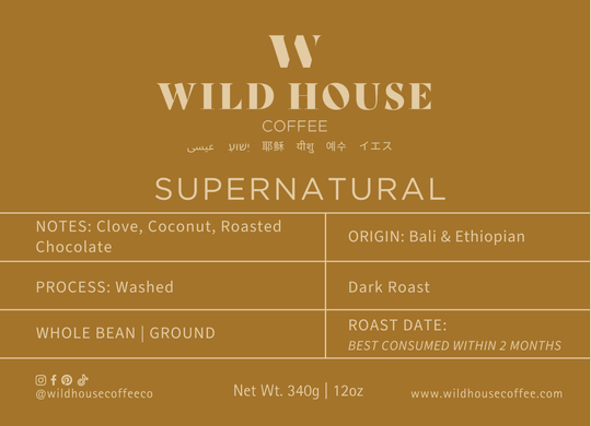 SUPERNATURAL - DARK ROAST - ORGANIC Bali + Ethiopian